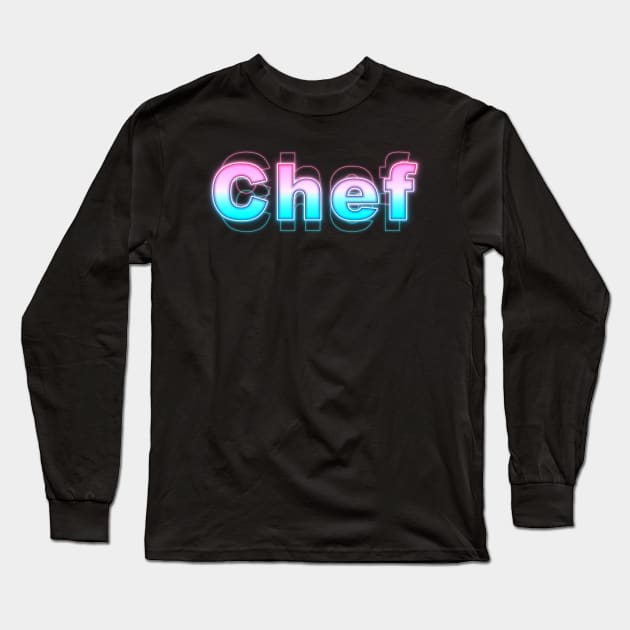Chef Long Sleeve T-Shirt by Sanzida Design